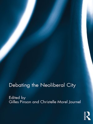 cover image of Debating the Neoliberal City